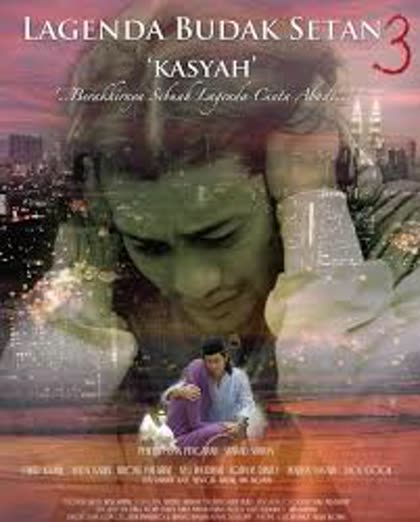 Lagenda Budak Setan 3: Kasyah poster
